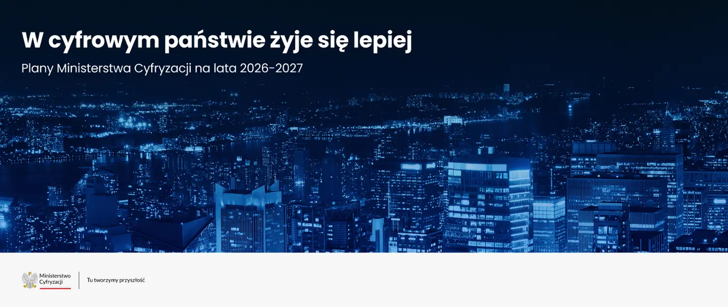 Ministerstwo Cyfryzacji zmiany 2026-2027, reforma AI